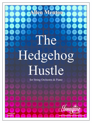 The Hedgehog Hustle