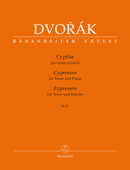 Antonin Dvorak : Cyprise (Cypresses) for Tenor and Piano B 11