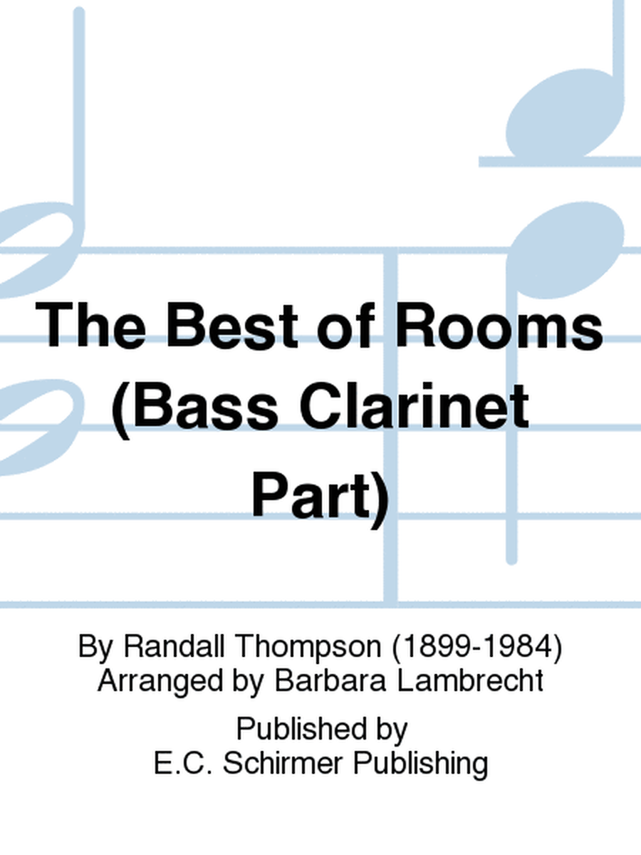 The Best of Rooms (Bass Clarinet Part)