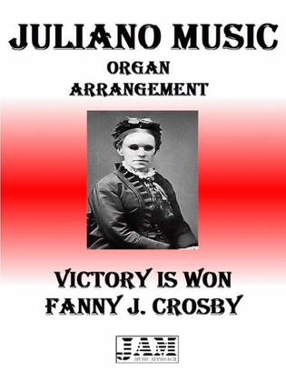 VICTORY IS WON - FANNY J. CROSBY (HYMN - EASY ORGAN)