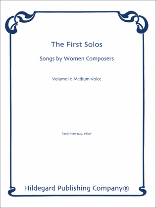 Book cover for First Solos: Songs by Women Composers Vol. 2