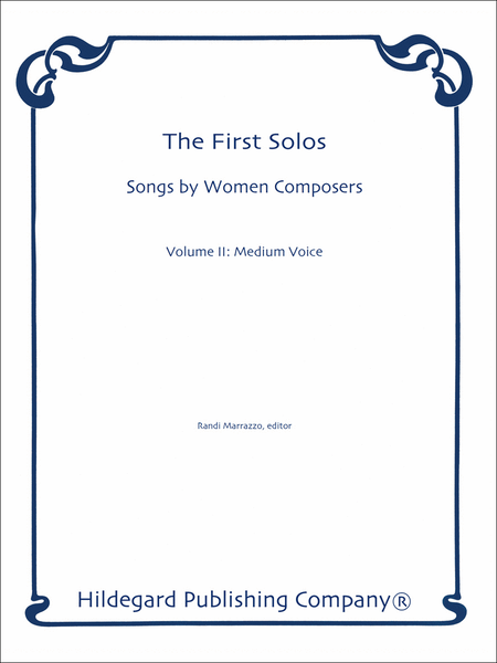 First Solos: Songs by Women Composers Vol. 2