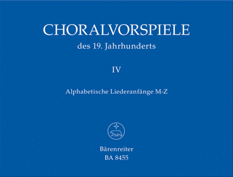 Choralvorspiele des 19. Jahrhunderts, Band 4