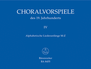 Book cover for Choralvorspiele des 19. Jahrhunderts, Band 4