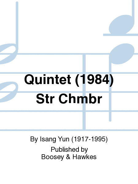 Quintet (1984) Str Chmbr