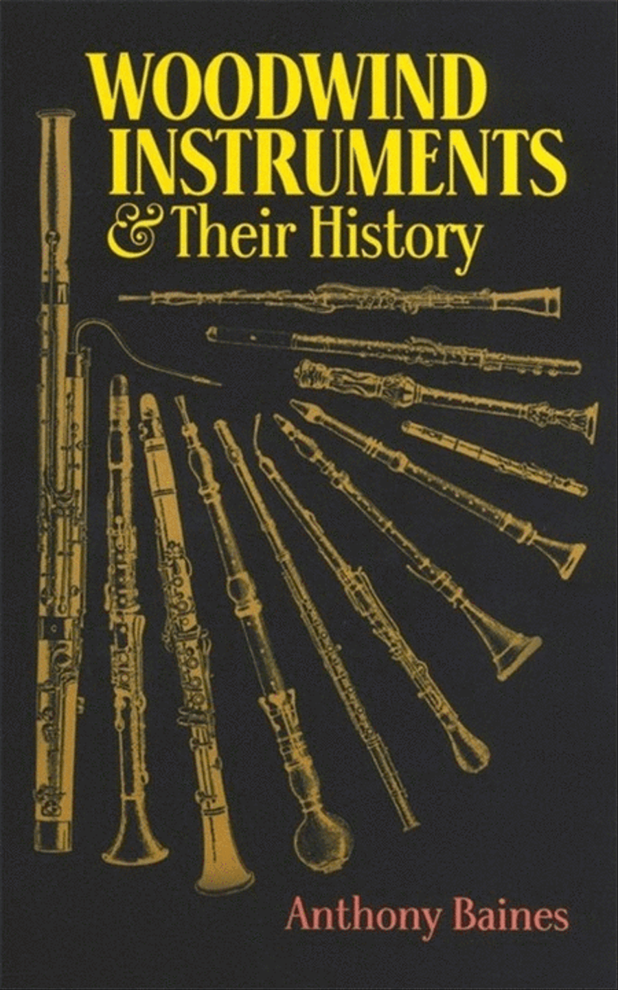 Book cover for Woodwind Instruments And Their History