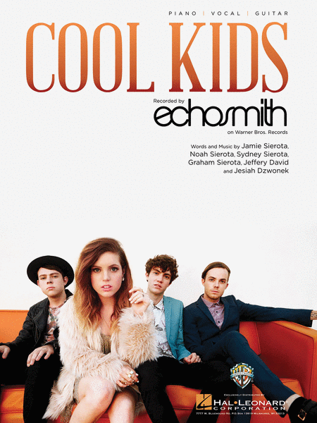 Echosmith : Cool Kids