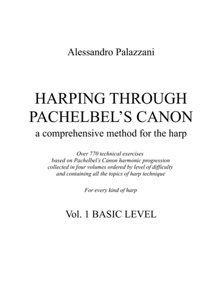 HARPING THROUGH PACHELBEL’S CANON - a comprehensive method for the harp - VOL. 1 BASIC LEVEL