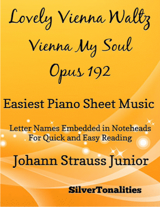 Book cover for Lovely Vienna Waltz Vienna My Soul Opus 192 Easiest Piano Sheet Music