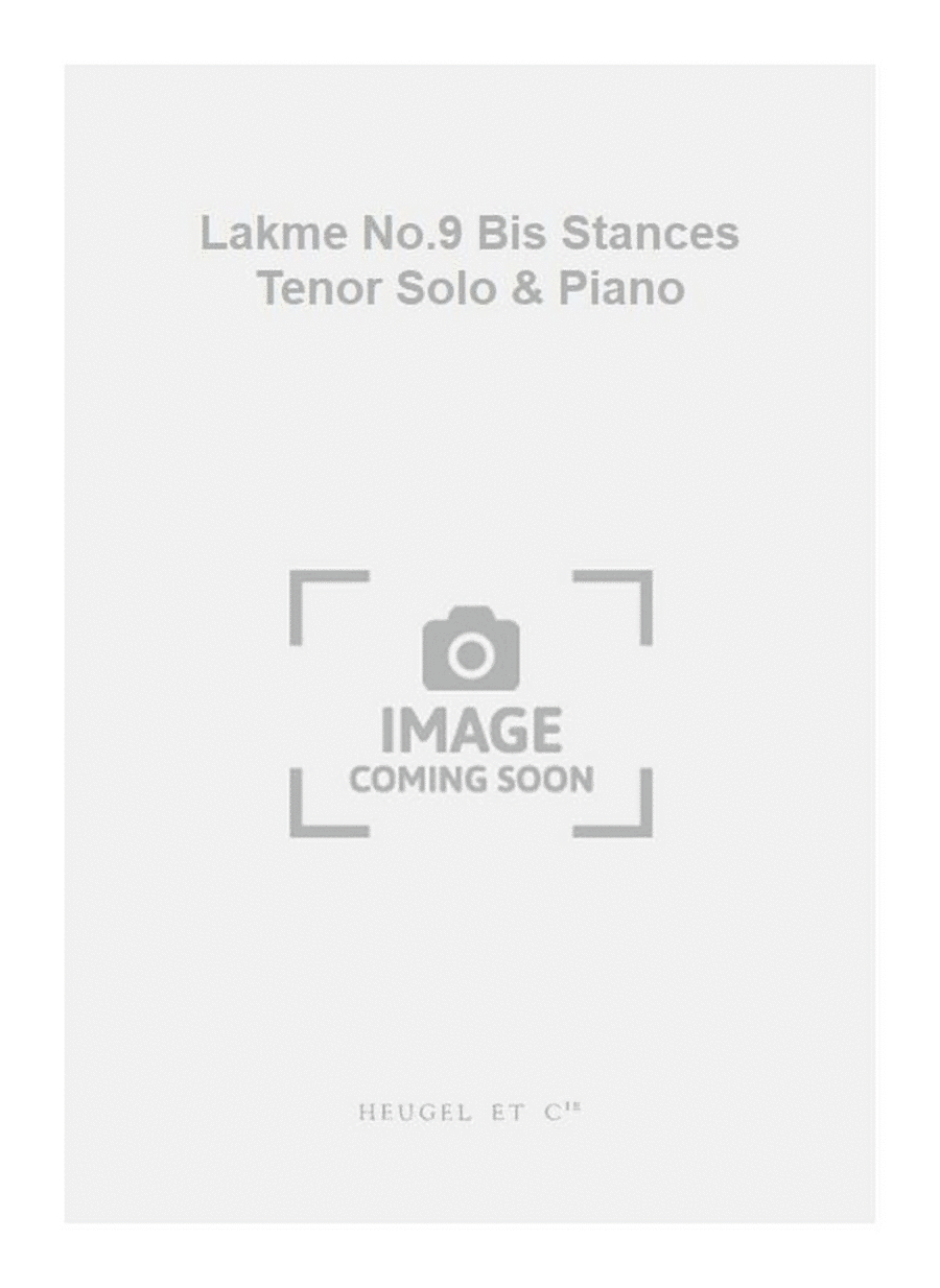 Lakme No.9 Bis Stances Tenor Solo & Piano Tenor Voice scores gallery preview page 1