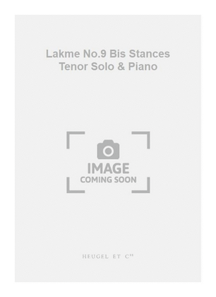 Book cover for Lakme No.9 Bis Stances Tenor Solo & Piano