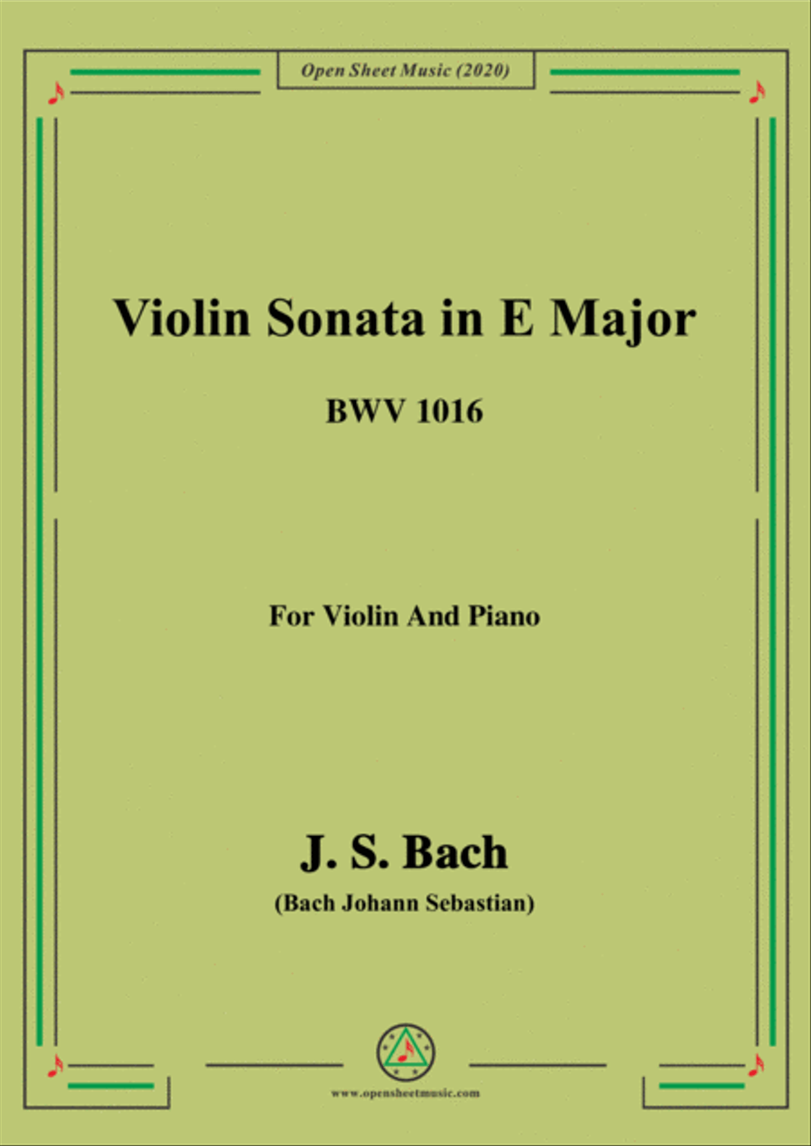 Bach,J.S.-Violin Sonata,in E Major,BWV 1016,for Violin and Piano Violin Solo scores gallery preview page 1
