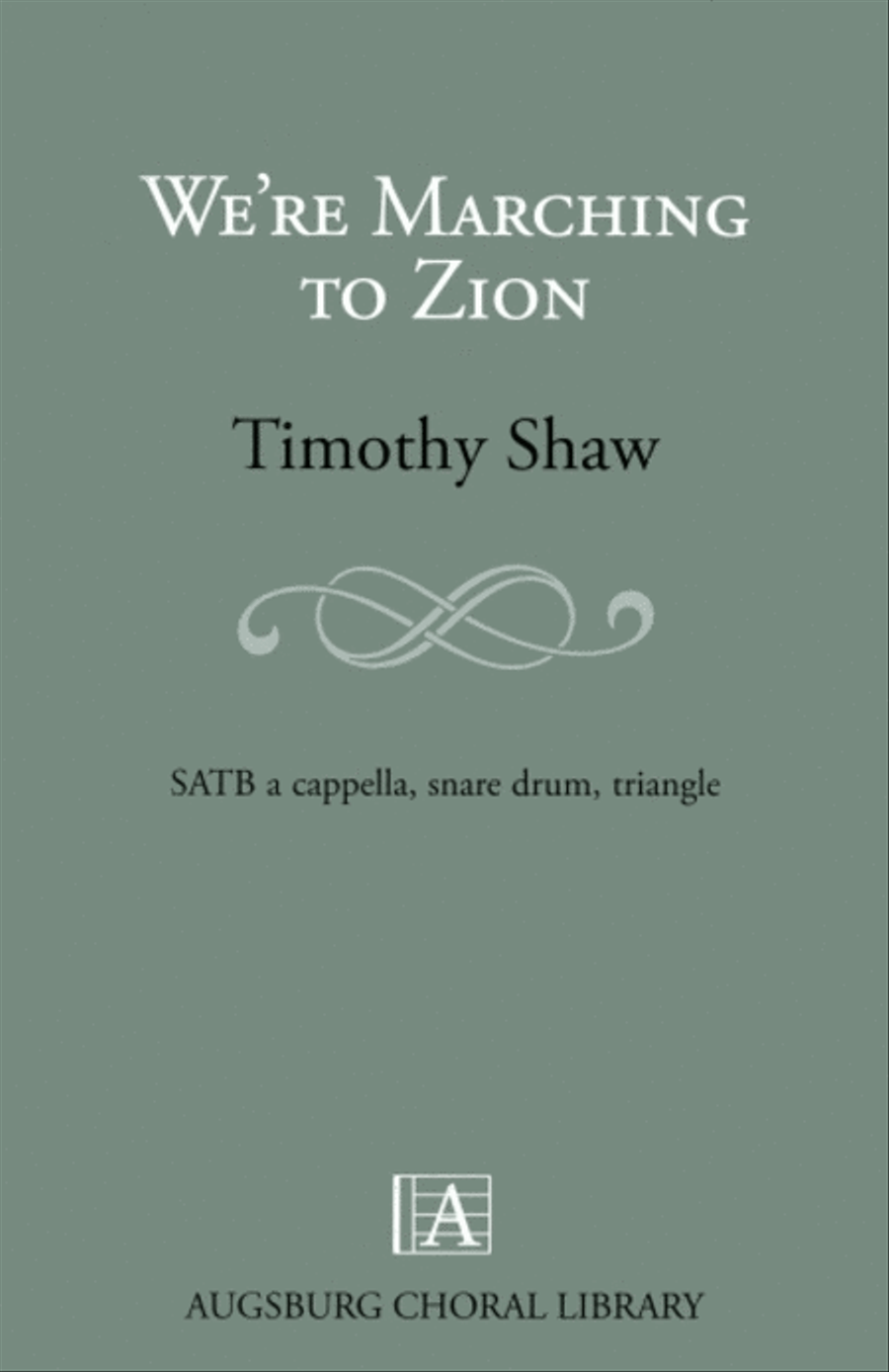 We're Marching to Zion 4-Part scores gallery preview page 1