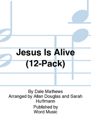 Jesus Is Alive - Posters (12-pak)
