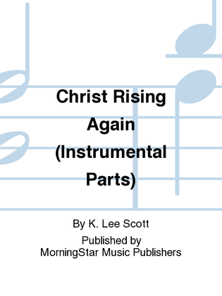 Book cover for Christ Rising Again (Instrumental Parts)