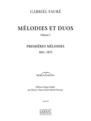 Book cover for Melodies Et Duos Premieres Melodies : 1861-1875. Edtion Critique De M.s. Daitz E