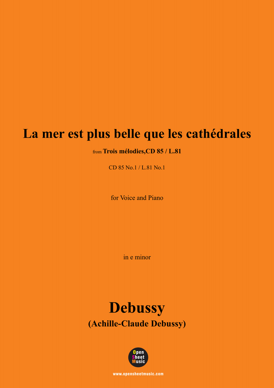 Debussy-La mer est plus belle que les cathédrales,in e minor,CD 85 No.1(L.81 No.1)