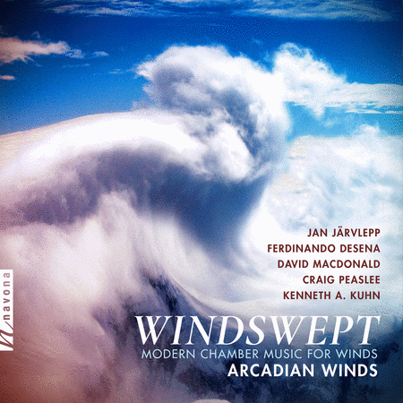 Arcadian Winds: Windswept - Modern Chamber Music for Winds