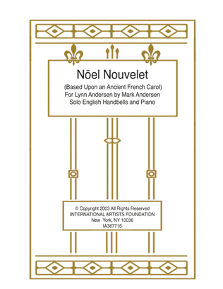 Noël Nouvelet (Now the Green Blade Riseth Solo Handbells and Accompaniment