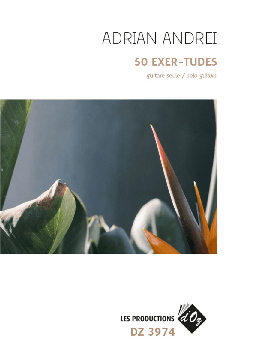 50 Exer-tudes by Adrian Andrei Classical Guitar - Digital Sheet Music