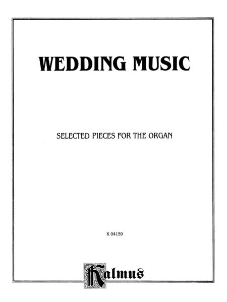 Wedding Music for Organ