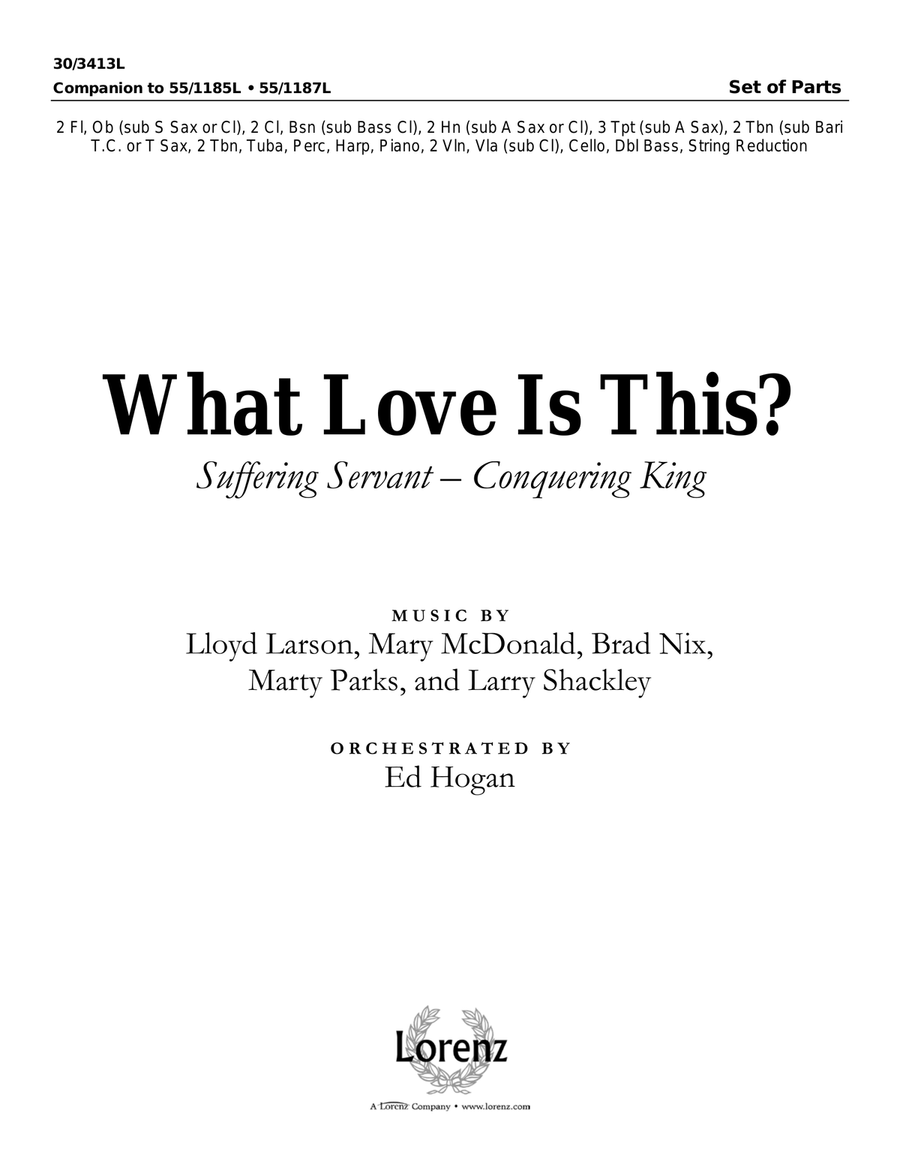 What Love Is This? - Set of Parts