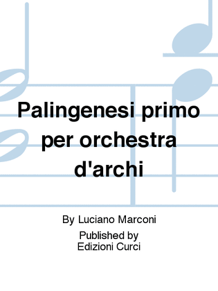 Palingenesi primo per orchestra d'archi