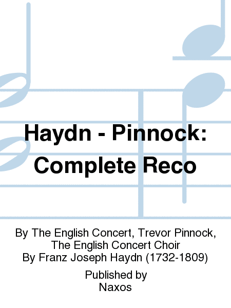 Haydn - Pinnock: Complete Reco