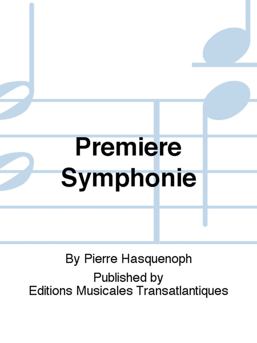Premiere Symphonie