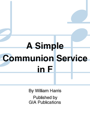 Book cover for A Simple Communion Service in F