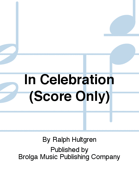 In Celebration (Score Only)
