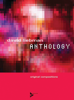 Book cover for David Liebman -- Anthology