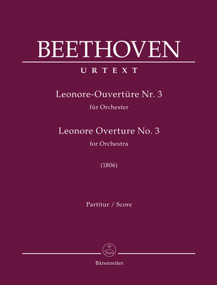 Leonore Overture for Orchestra no. 3 (1806)