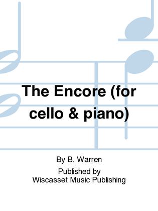 The Encore (for cello & piano)