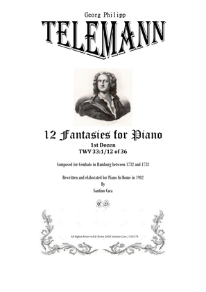 Book cover for Telemann - 12 Fantasies for Piano TWV 33-1-12 of 36, 1st Dozen