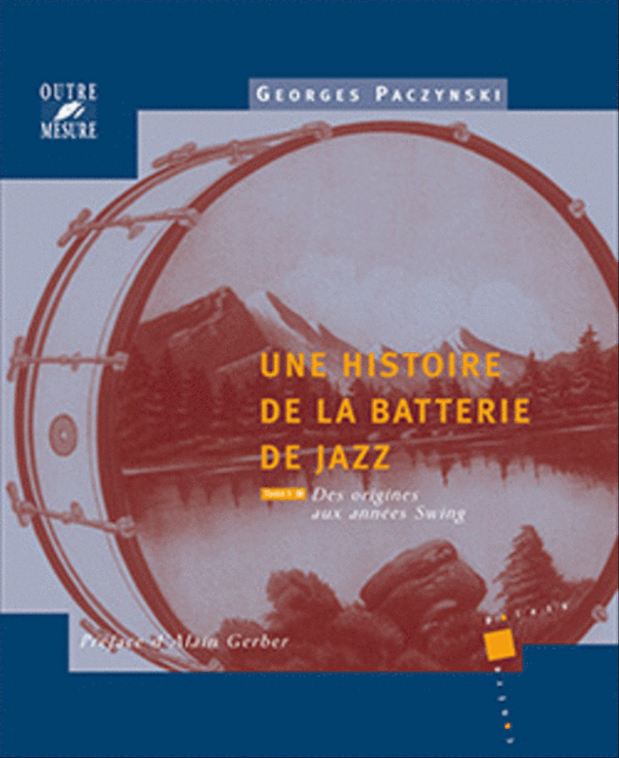 Une histoire de la batterie de jazz Tome 1 Des origines aux annees Swing Drums scores gallery preview page 1