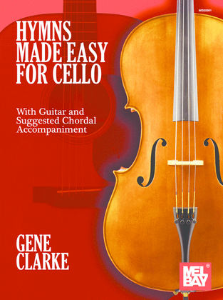 Hymns Made Easy for Cello