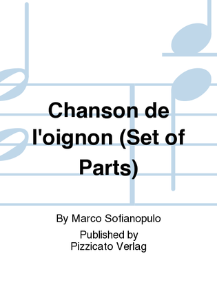 Chanson de l'oignon (Set of Parts)