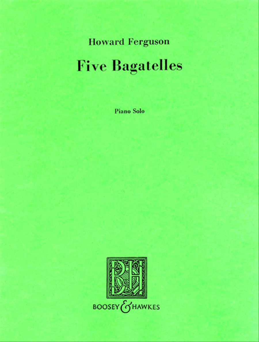 5 Bagatelles for Piano