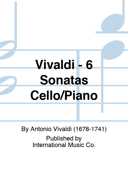 Vivaldi - 6 Sonatas Cello/Piano