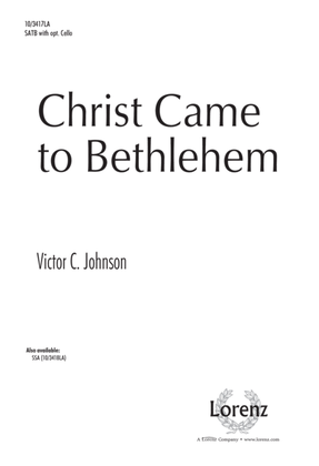 Book cover for Christ Came to Bethlehem