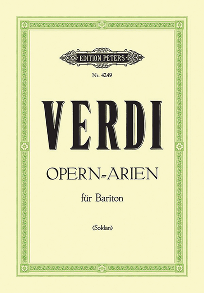 Selected Opera Arias for Baritone and Piano by Giuseppe Verdi Baritone Voice - Sheet Music