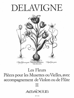 Les Fleurs op. 4 Vol. II