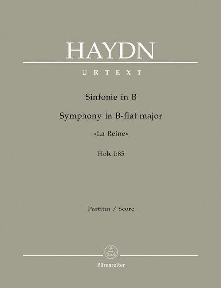 Symphony B flat major Hob. I:85 'La Reine'