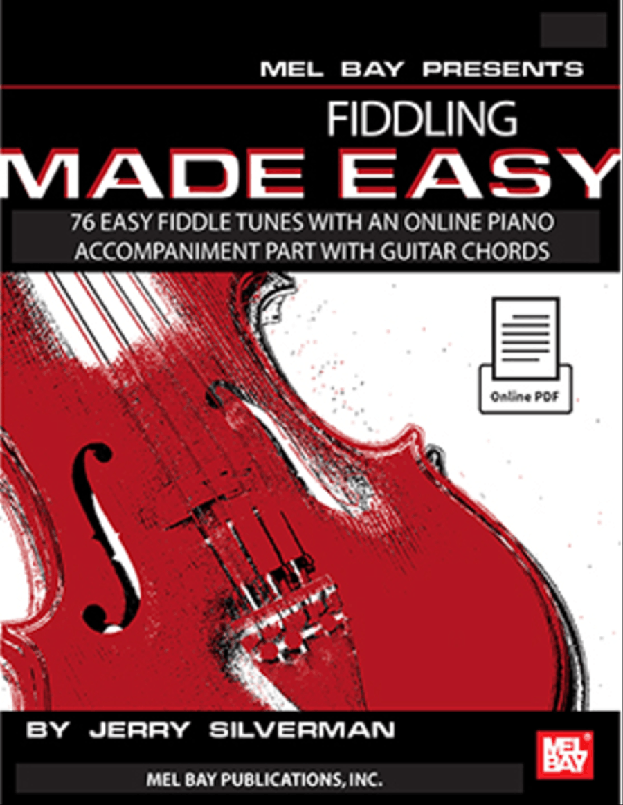 Fiddling Made Easy-76 Easy Fiddle Tunes