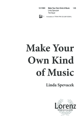 Book cover for Make Your Own Kind of Music