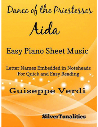 Dance of the Priestesses Aida Easy Piano Sheet Music