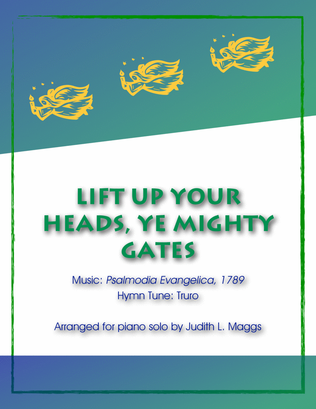 Book cover for Lift Up Your Heads, Ye Mighty Gates