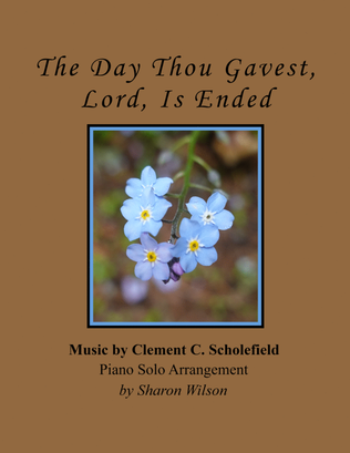 Book cover for The Day Thou Gavest, Lord, Is Ended