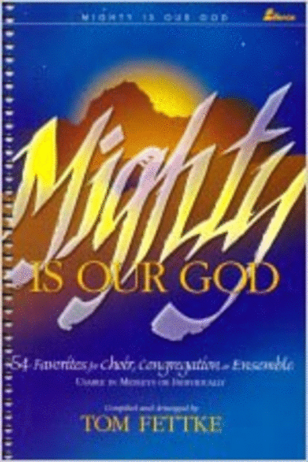 Mighty Is Our God (Orchestration)